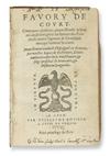 GUEVARA, ANTONIO DE. Le Favory de Court. 1556